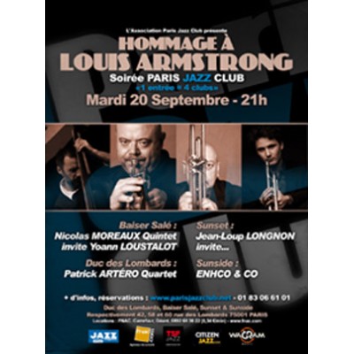 Soirée Paris Jazz Club " 1 entrée = 4 Clubs" "Hommage à Louis Armstrong" Patrick ARTERO