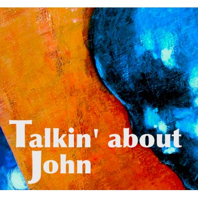 Florent SOUCHET & Talkin’ About John
