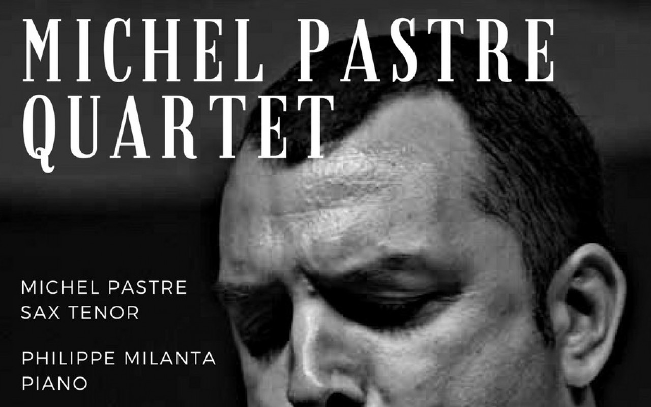 Michel Pastre Quartet 