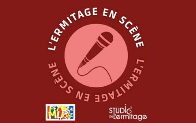 L'Ermitage en Scène !