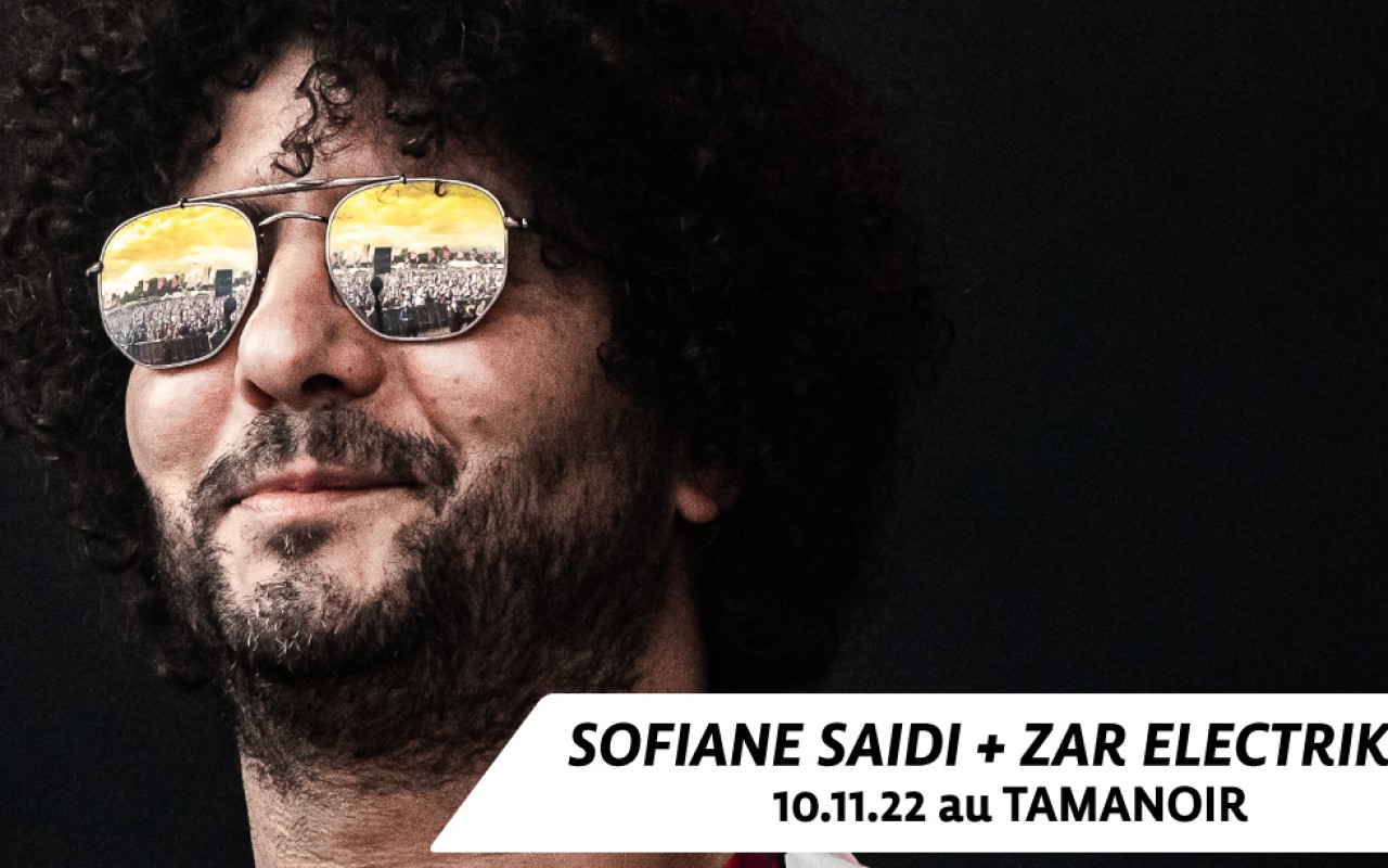 SOFIANE SAIDI + ZAR ELECTRIK - Photo : Miguel Santos