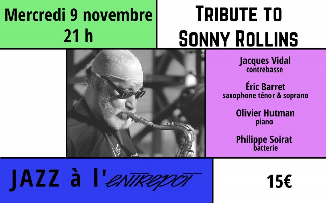 Tribute To Sonny Rollins