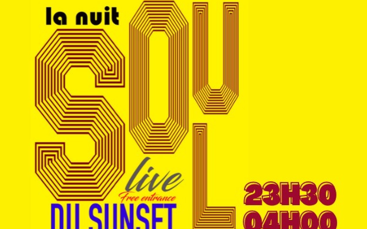 Les Nuits Soul avec Pascal MULOT Soul Project - ENTREE LIBRE - PAS DE RESERVATION - Photo : Jérôme Villefranque