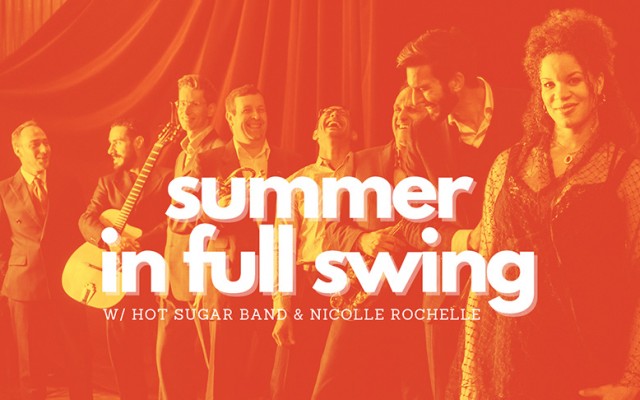 Hot Sugar Band & Nicolle Rochelle