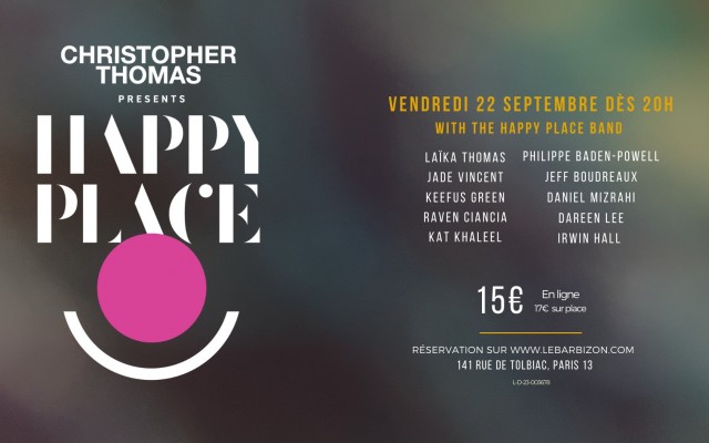 Christopher Thomas presents Happy Place