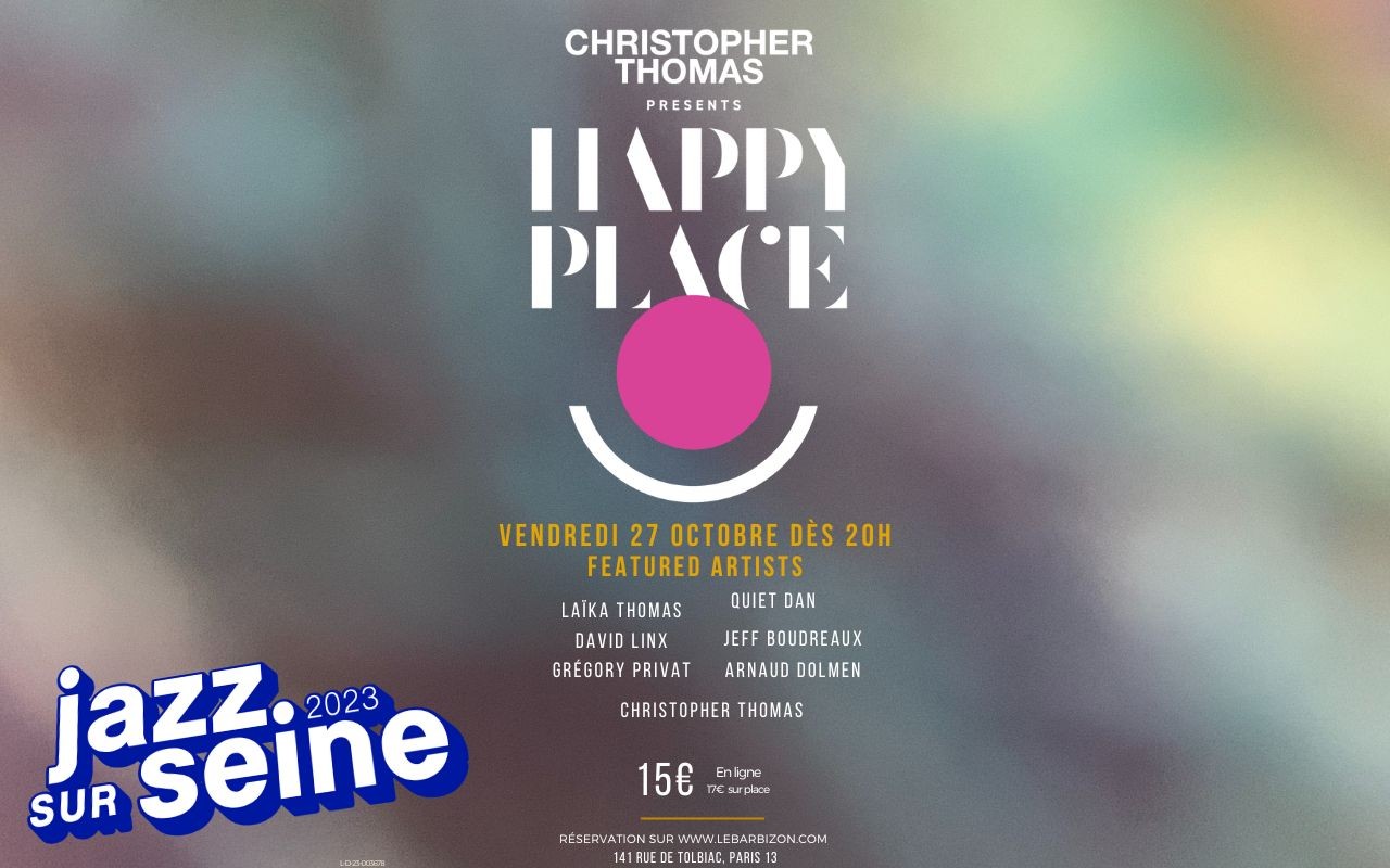 Christopher Thomas presents Happy Place