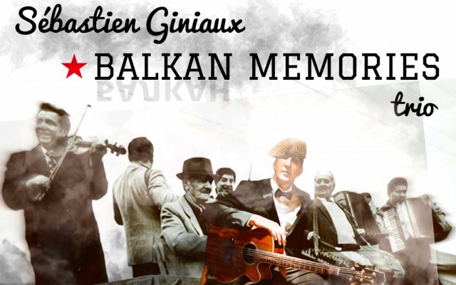 Sébastien Giniaux "Balkan Memories Trio" - Alex Swing Events presents - Photo : Jean-Marie Guérin