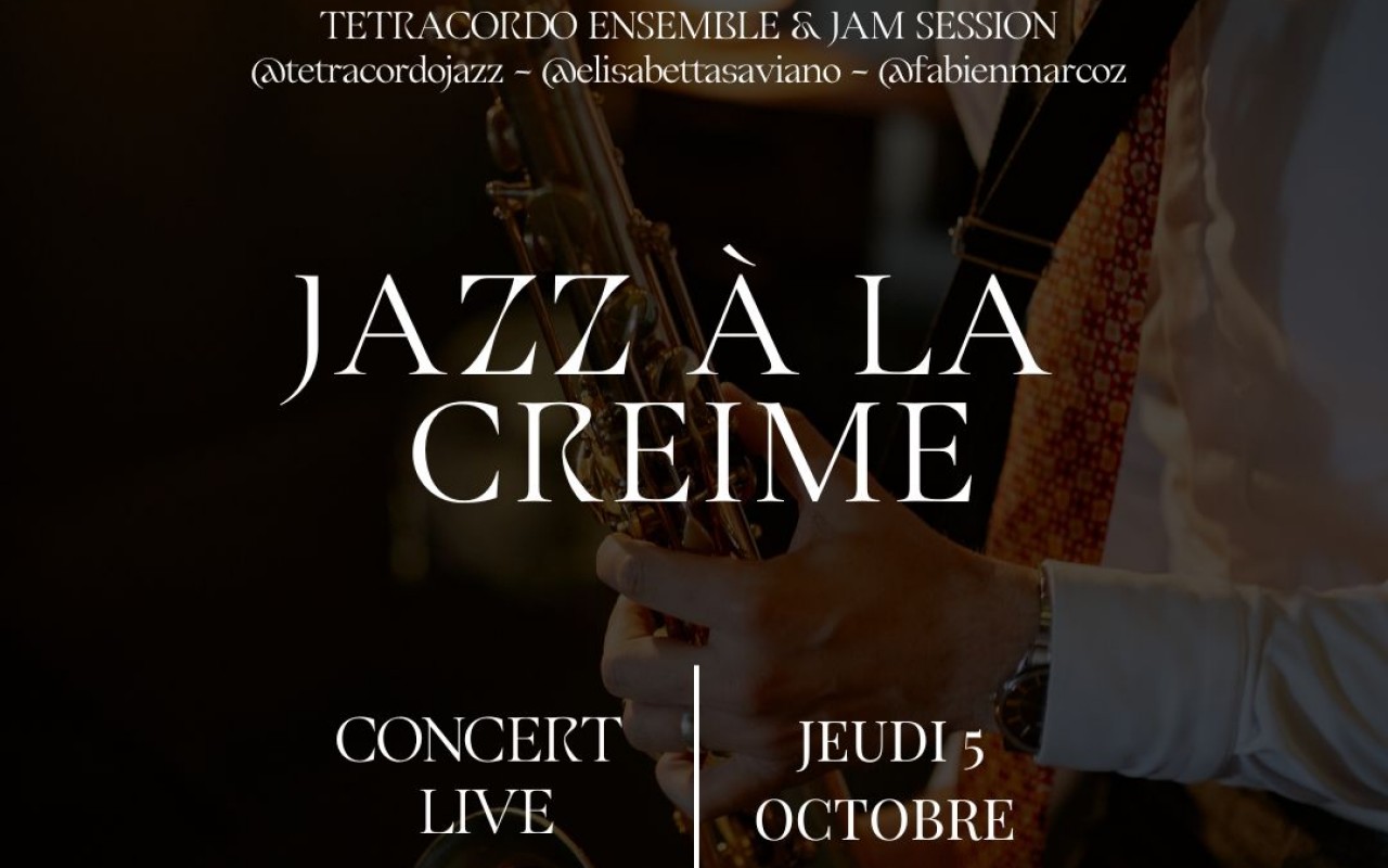 Jazz à La Creime - Avec Jam Session - Giordano Carnevale, Elisabetta Saviano et Fabien Marcoz