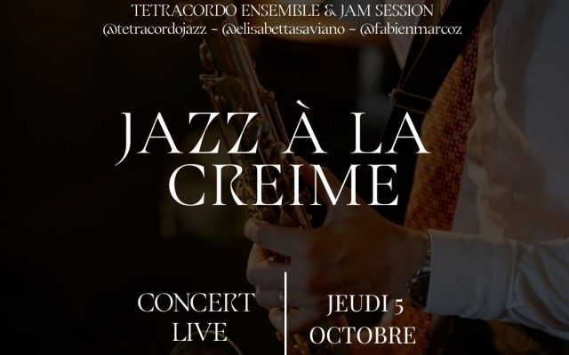 Jazz à La Creime - Avec Jam Session - Giordano Carnevale, Elisabetta Saviano et Fabien Marcoz