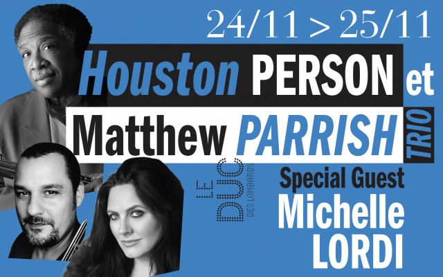 Houston Person with the Matthew Parrish Trio + Spe