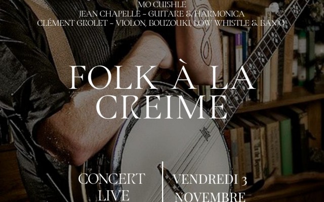 Folk à la Creime - with Jean Chapelle and Clément Grolet