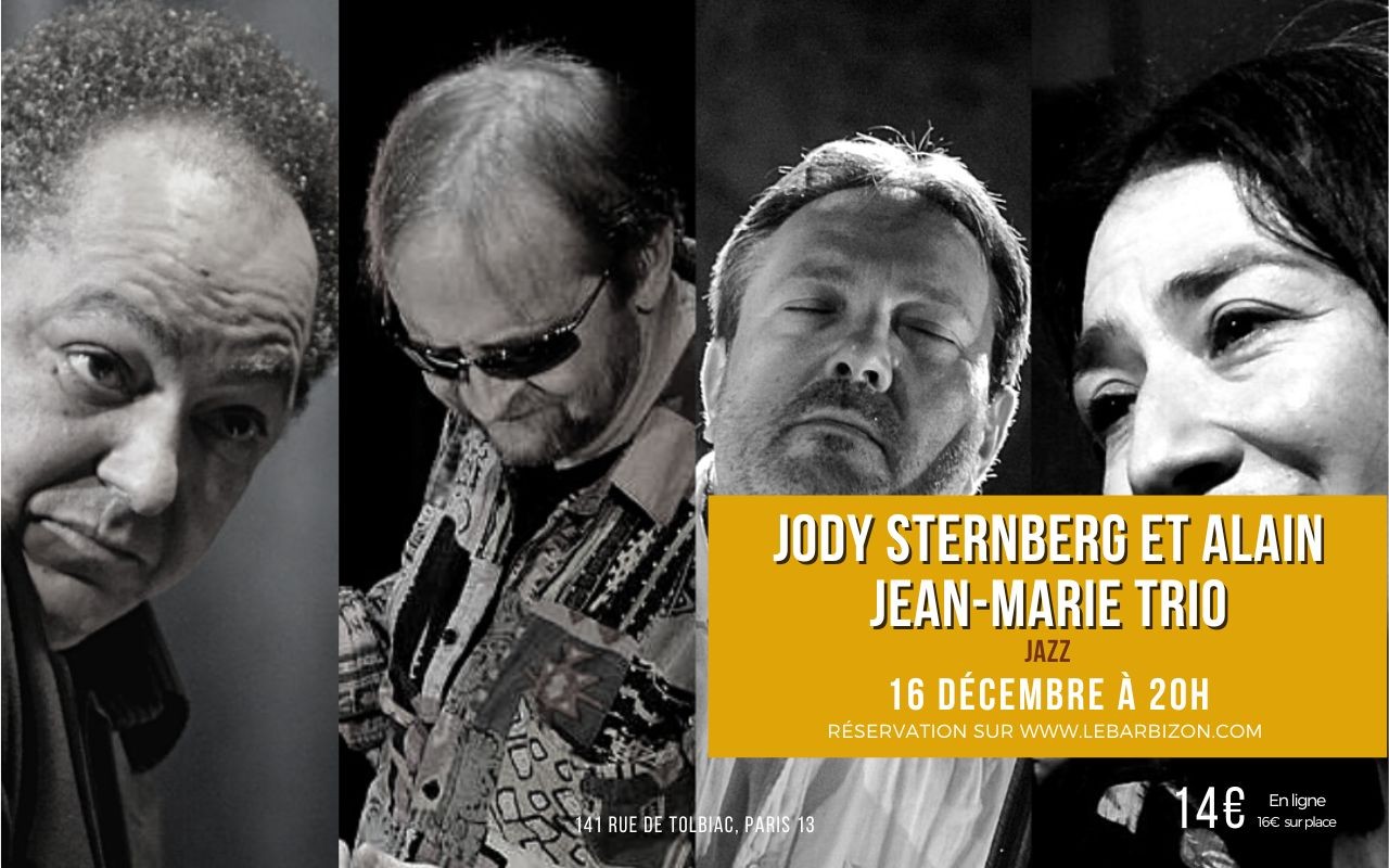 JODY STERNBERG ET ALAIN JEAN-MARIE TRIO 