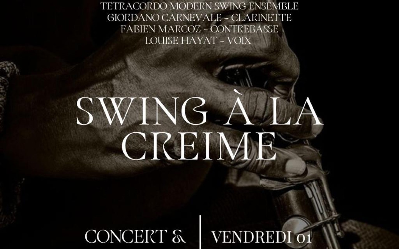 Swing à La Creime - Avec Jam Session - avec Giordano Carnevale, Fabien Marcoz et Louise Hayat