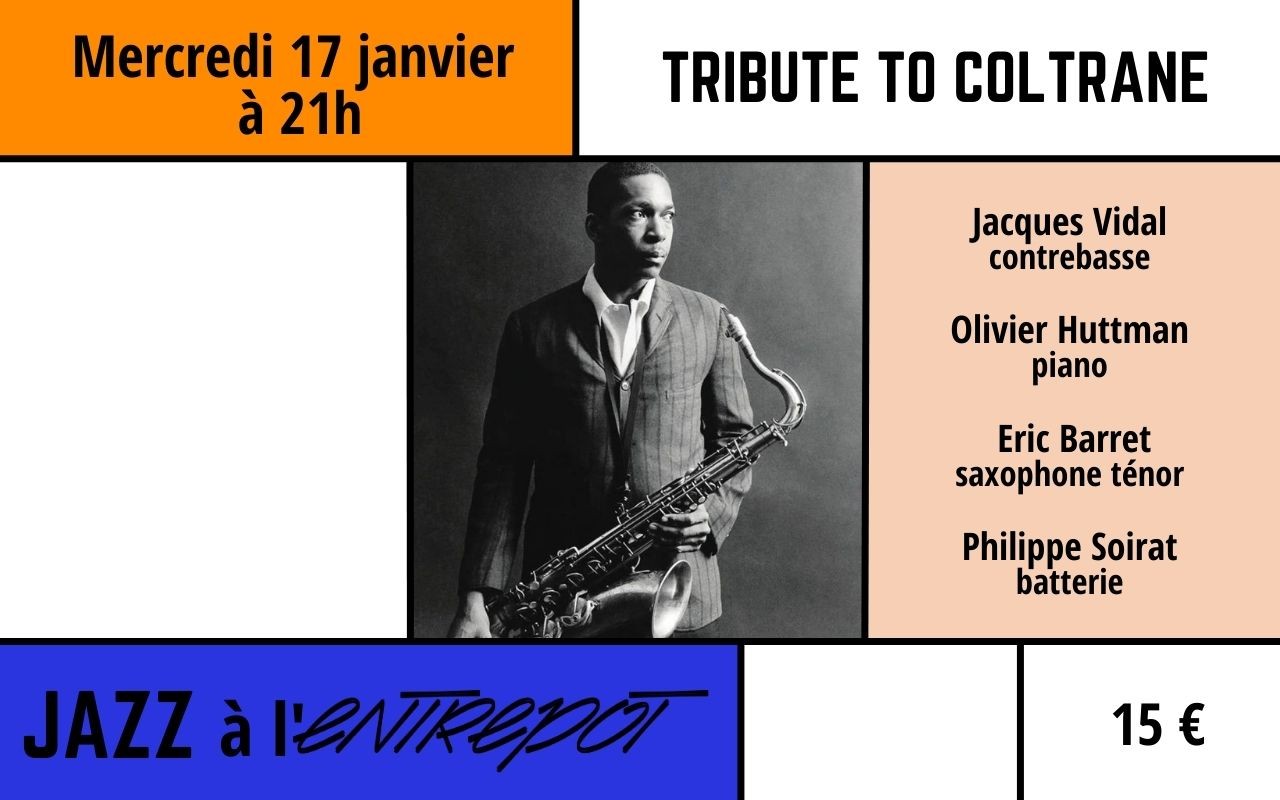 TRIBUTE TO COLTRANE