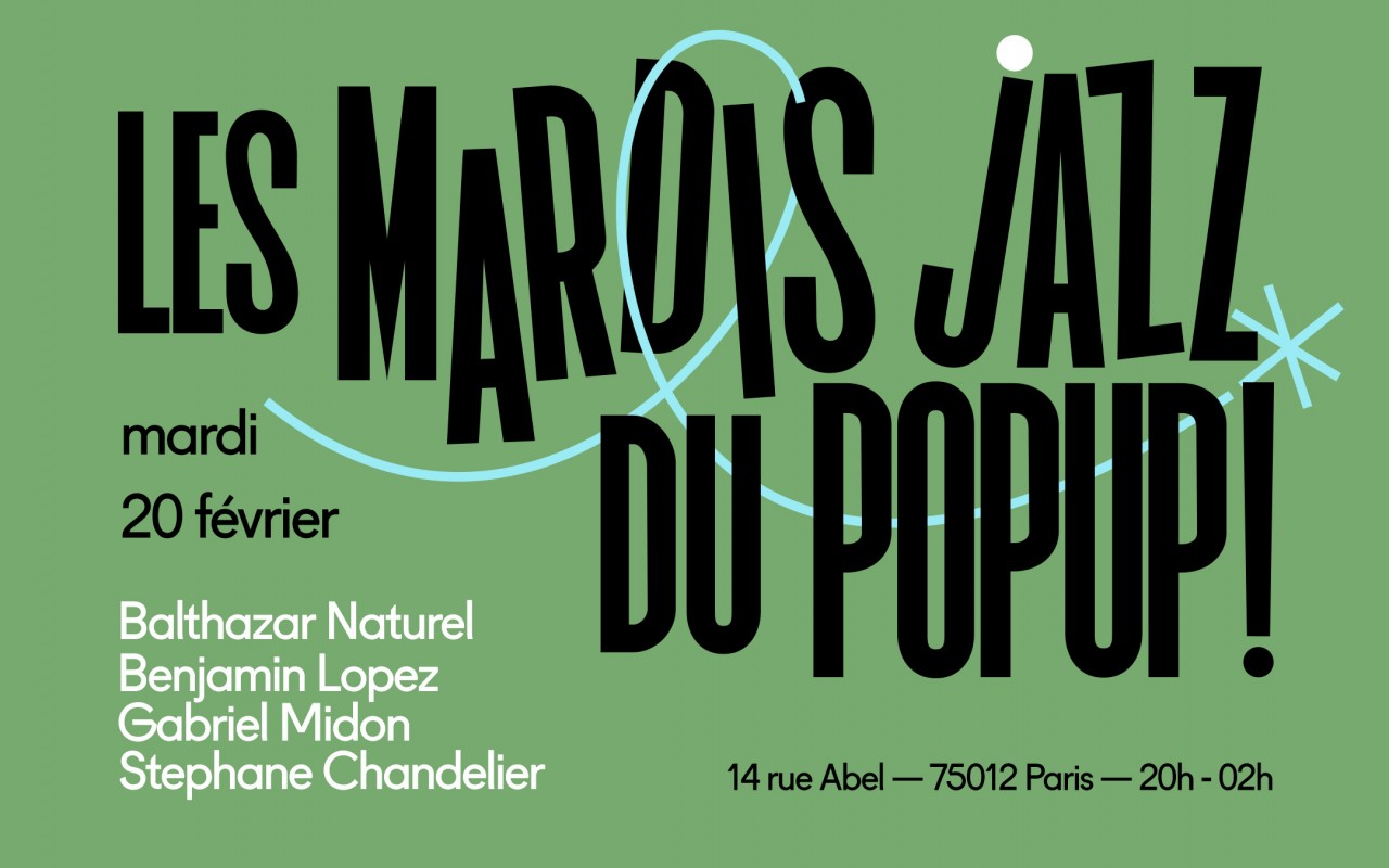 Mardi Jazz! Naturel, Lopez, Midon, Chandelier - BALTHAZAR NATUREL, BENJAMIN LOPEZ, GABRIEL MIDON, STÉPHANE CHANDELIER