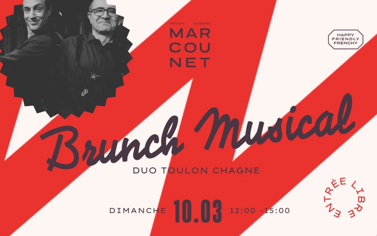 BRUNCH – DUO TOULON CHAGNE