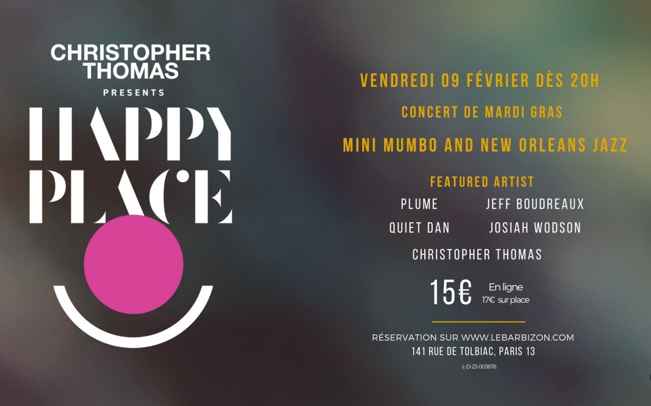 CHRISTOPHER THOMAS PRESENTS HAPPY PLACE