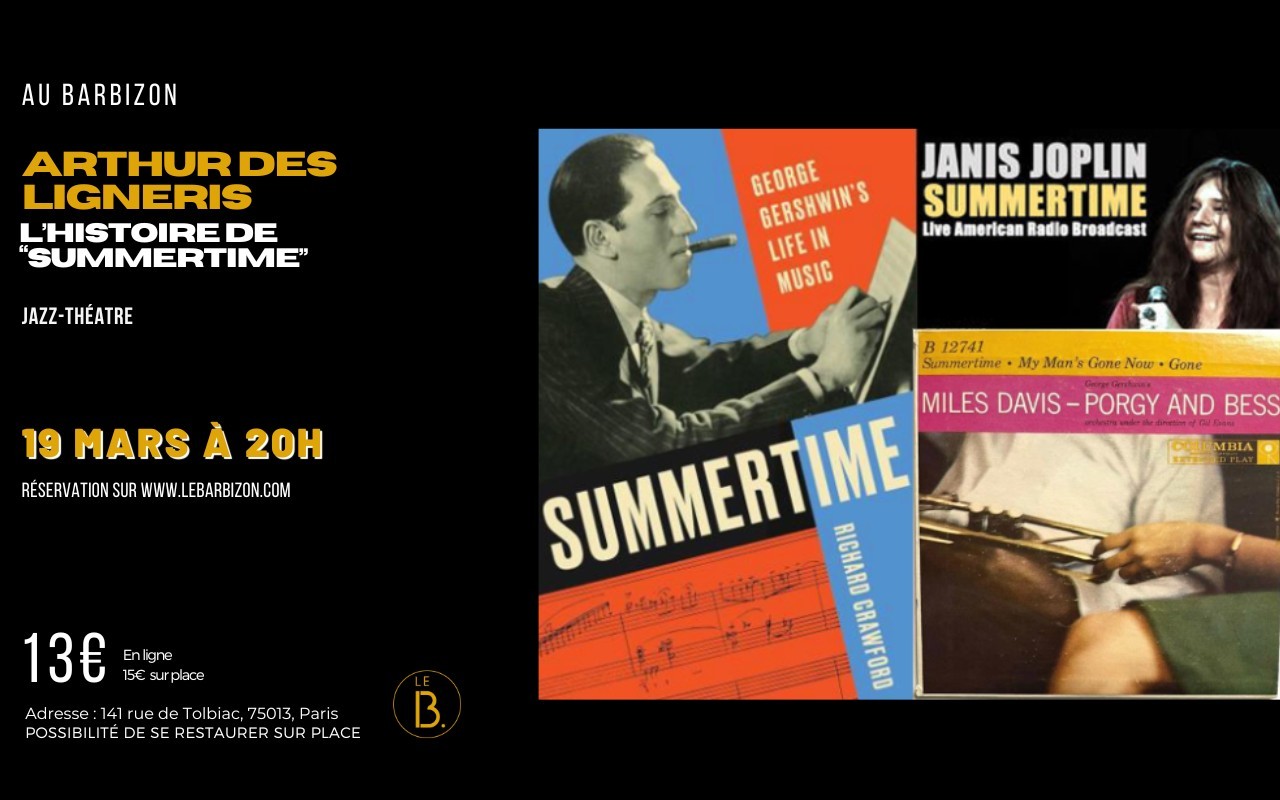 ARTHUR DES LIGNERIS : L’HISTOIRE DE… "SUMMERTIME"