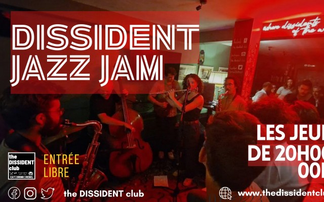 Dissident Jazz Jam avec Micheal Felberbaum 