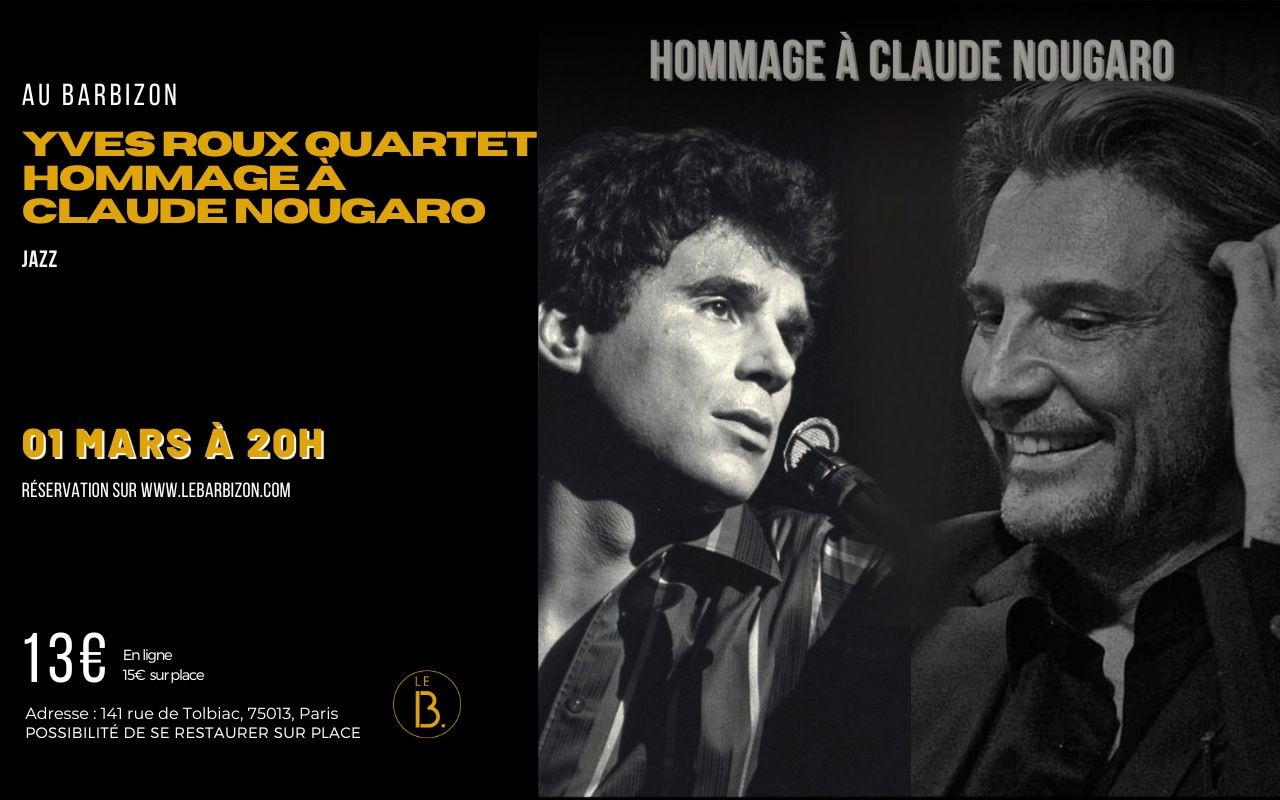 YVES ROUX QUARTET - HOMMAGE À CLAUDE NOUGARO