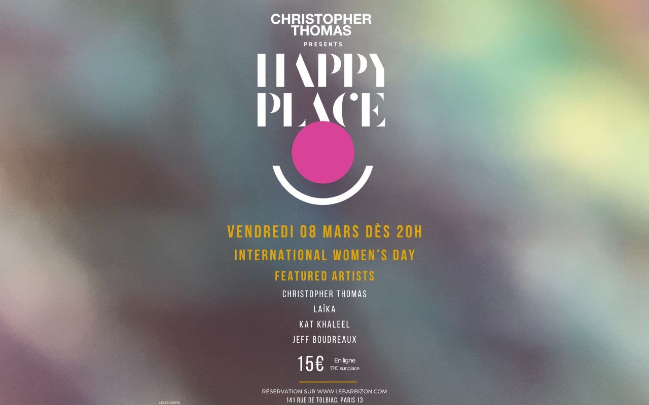 Christopher Thomas Presents Happy Place