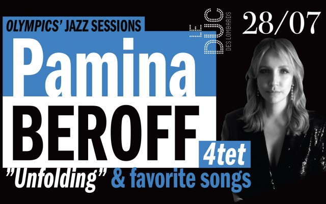Pamina Beroff Quartet - « Unfolding » & favorite songs - Olympics' Jazz Sessions