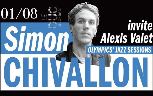 Simon Chivallon Invite Alexis Valet - Olympics' Jazz Sessions