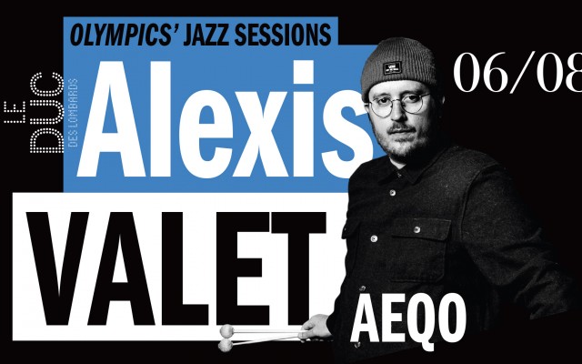 Alexis Valet - Olympics' Jazz Sessions
