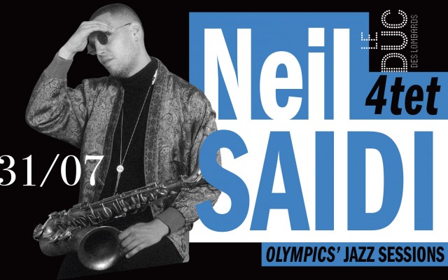 Neil Saidi 4Tet - Olympics' Jazz Sessions