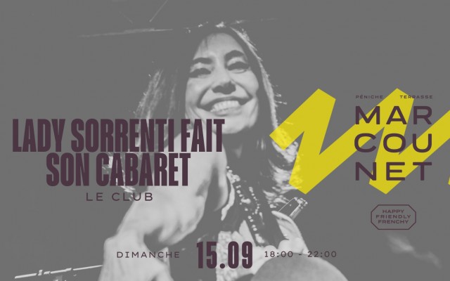 Lady Sorrenti does her cabaret