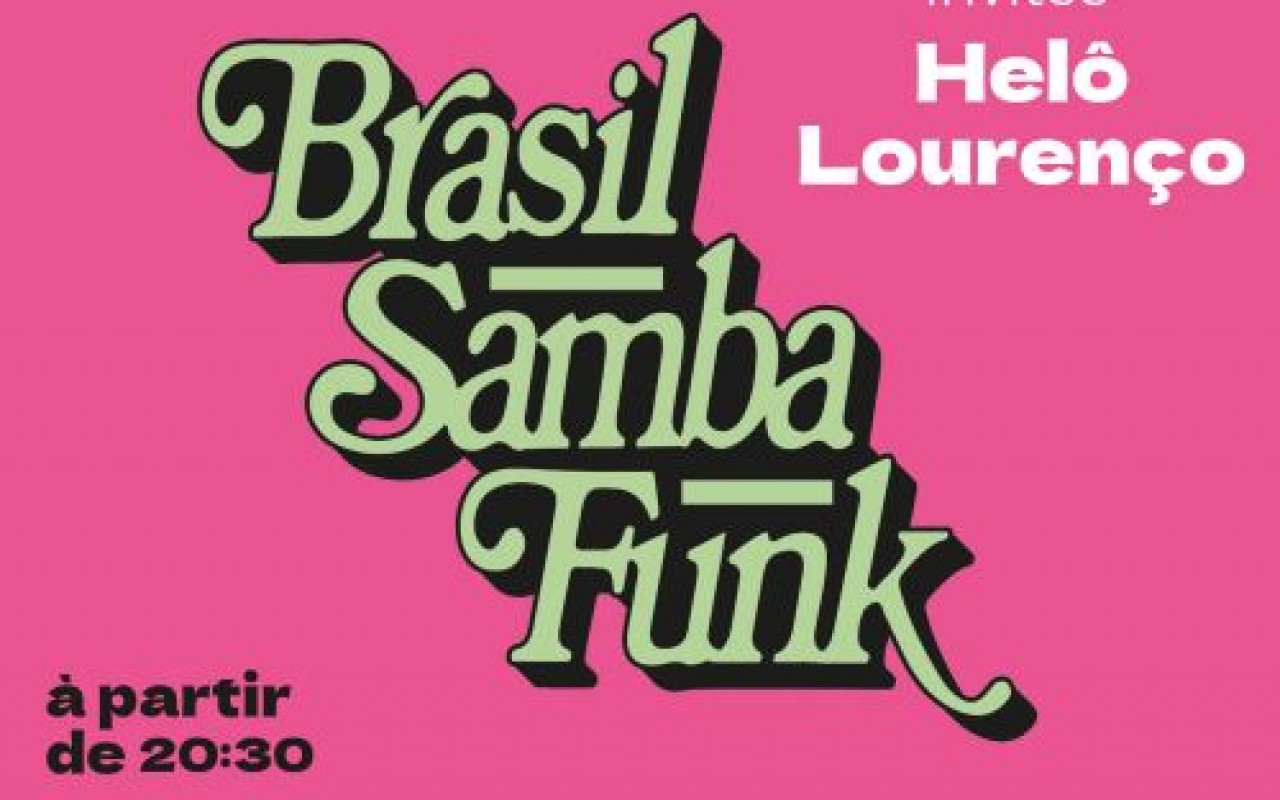 Brasil Samba Funk - Helô Lourenço