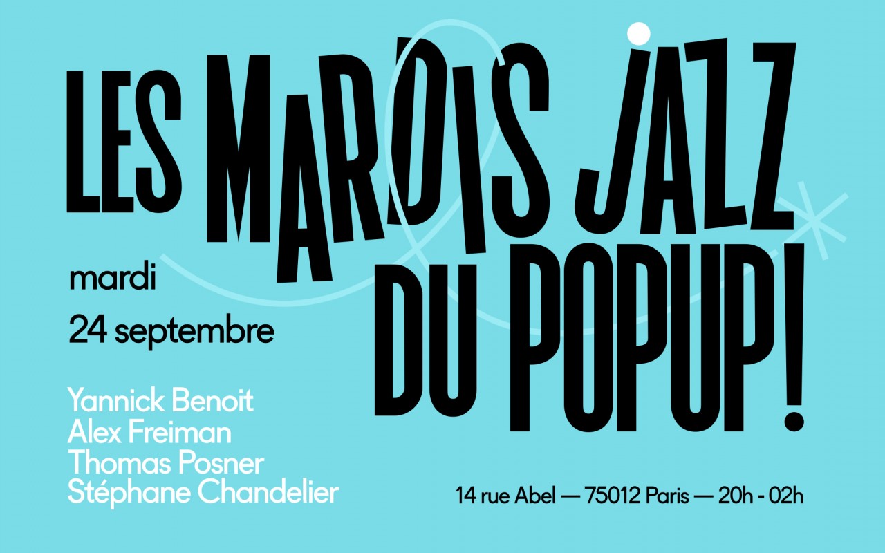 Mardi Jazz! Benoit, Freiman, Posner, Chandelier - YANNICK BENOIT, ALEX FREIMAN, THOMAS POSNER, STEPHANE CHANDELIER