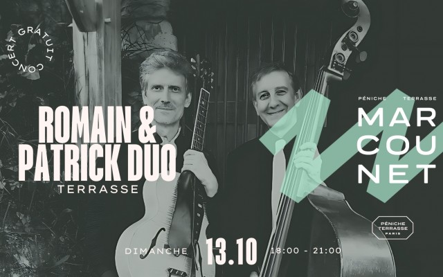 Romain & Patrick duo Le 13 oct 2024