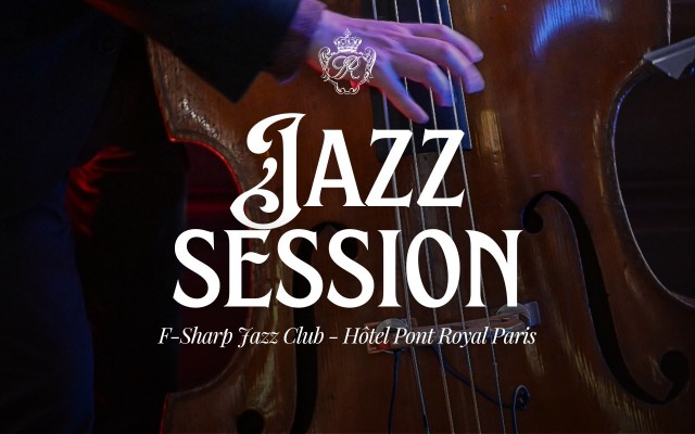 Pont Royal Jazz session - Jazz concert at the Hotel Pont Royal, Paris Saint-Germain-des-Prés