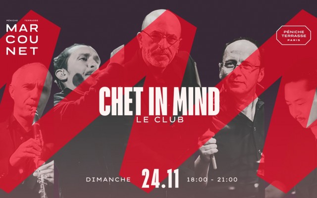 Chet In Mind Le 24 nov 2024