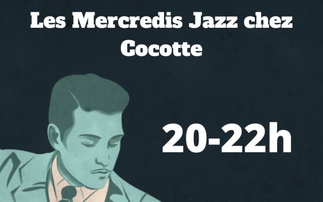 Les Mercredis Jazz Chez Cocotte Et Tire Bouchon - Photo : Mathilde Aubrée