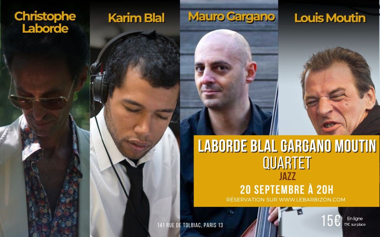 Laborde Blal Gargano Moutin Quartet