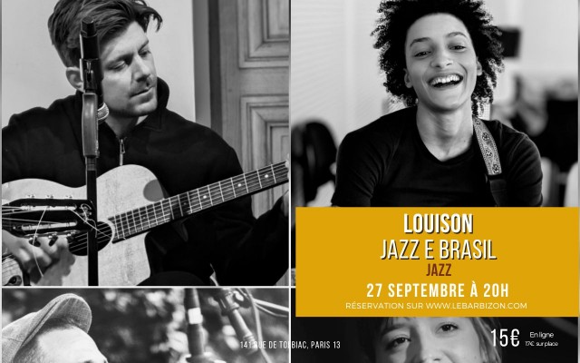 Louison, Concert Jazz e Brasil et Jam session