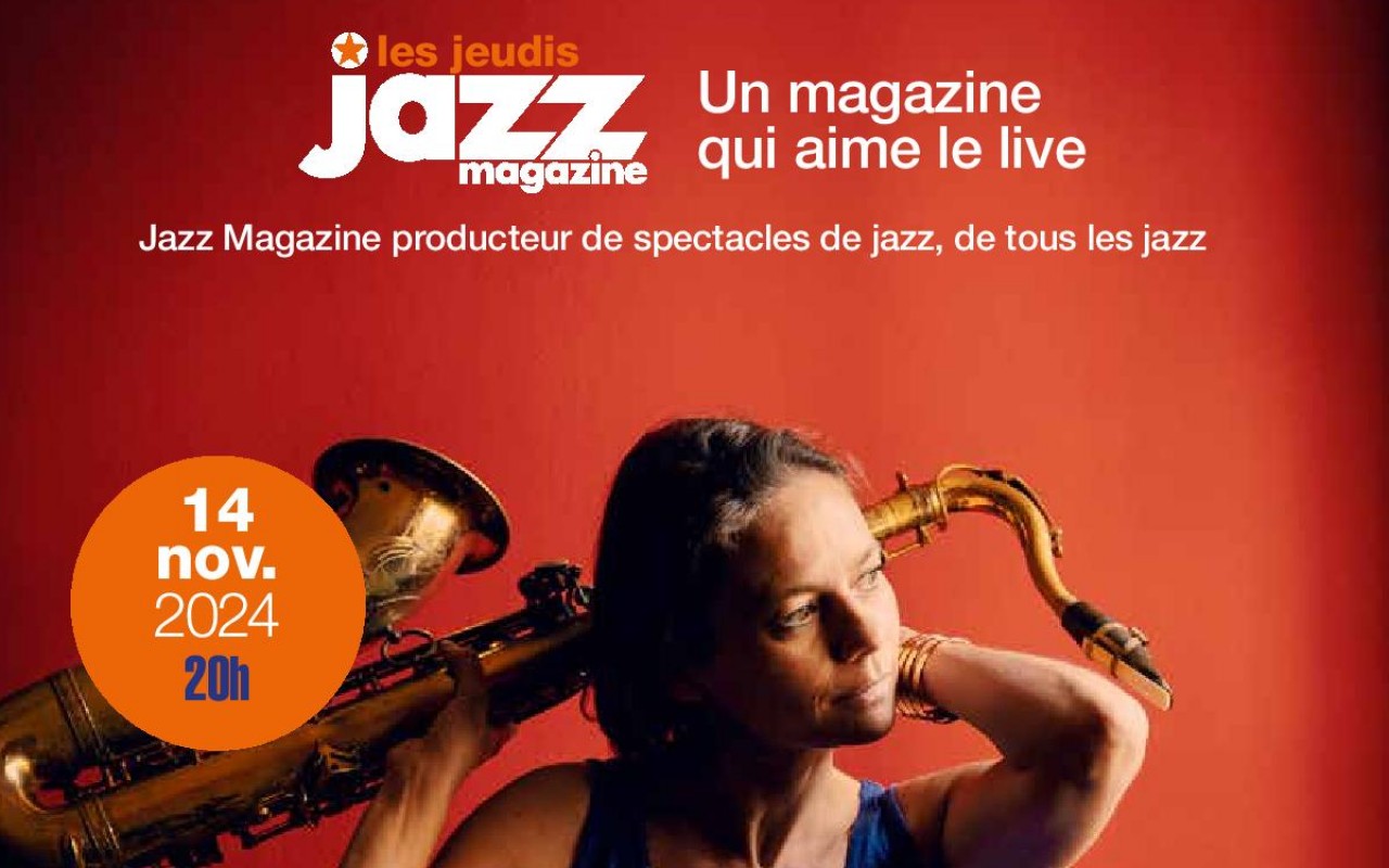 SOPHIE ALOUR - LES CONCERTS JAZZ MAGAZINE