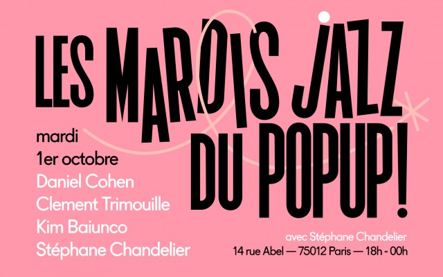 Mardi Jazz! Cohen, Trimouille, Baiunco, Chandelier Le 1 oct 2024