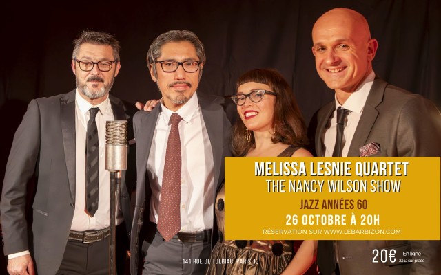 Melissa Lesnie Quartet : The Nancy Wilson Show Le 26 oct 2024