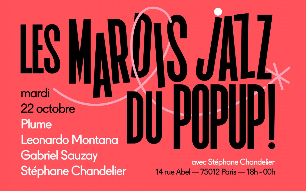 Mardi Jazz! Plume, Montana, Sauzay, Chandelier - PLUME, LEONARDO MONTANA, GABRIEL SAUZAY, STEPHANE CHANDELIER