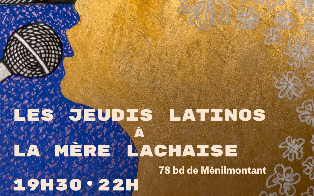 Les jeudis latinos De La Mère Lachaise