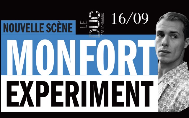 MONFORT Experiment - #LaNouvelleScène 