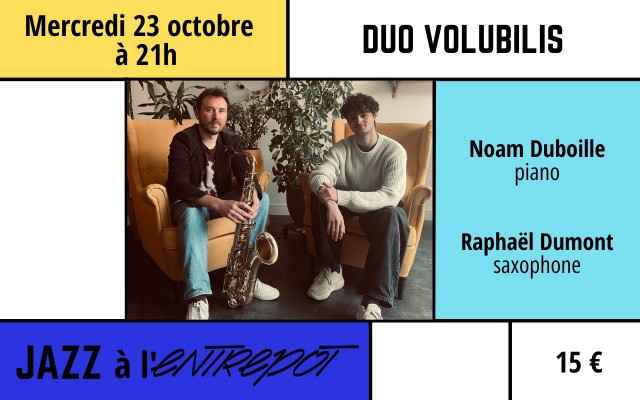 Duo Volubilis Le 23 oct 2024