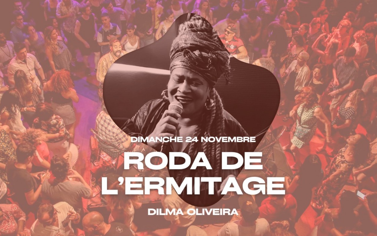 Roda de l'Ermitage - Dilma Oliveira