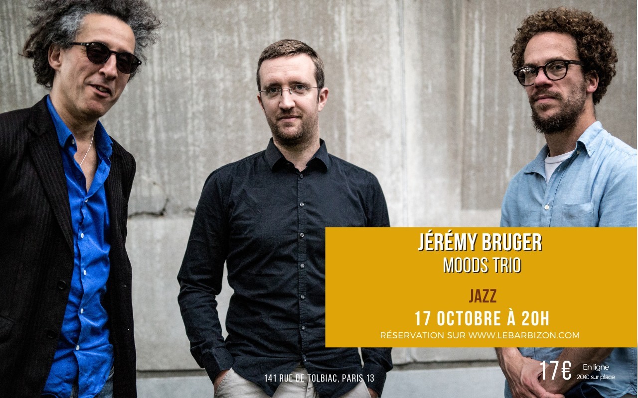 Jérémy Bruger MOODS Trio