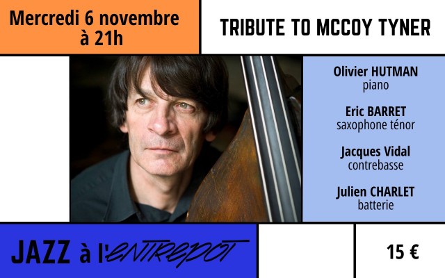 Tribute To Mccoy Tyner Le 6 nov 2024