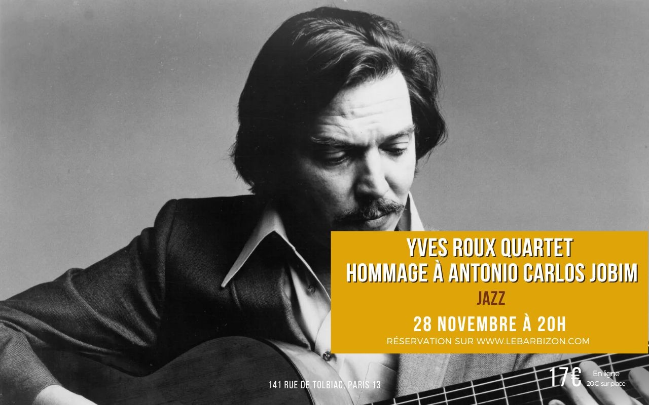 Yves Roux Quartet - Hommage à Antonio Carlos Jobim