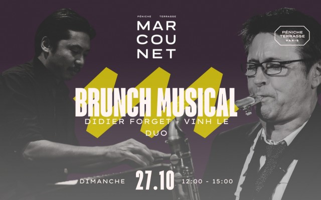 Brunch Musical : Didier Forget - Vinh Le Duo Le 27 oct 2024